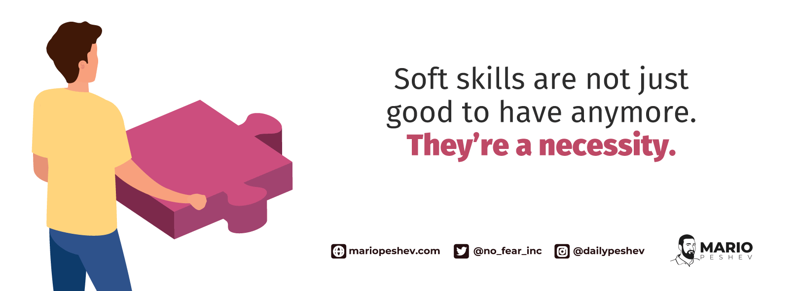 Soft skills are not just good to have anymore. They are a necessity.