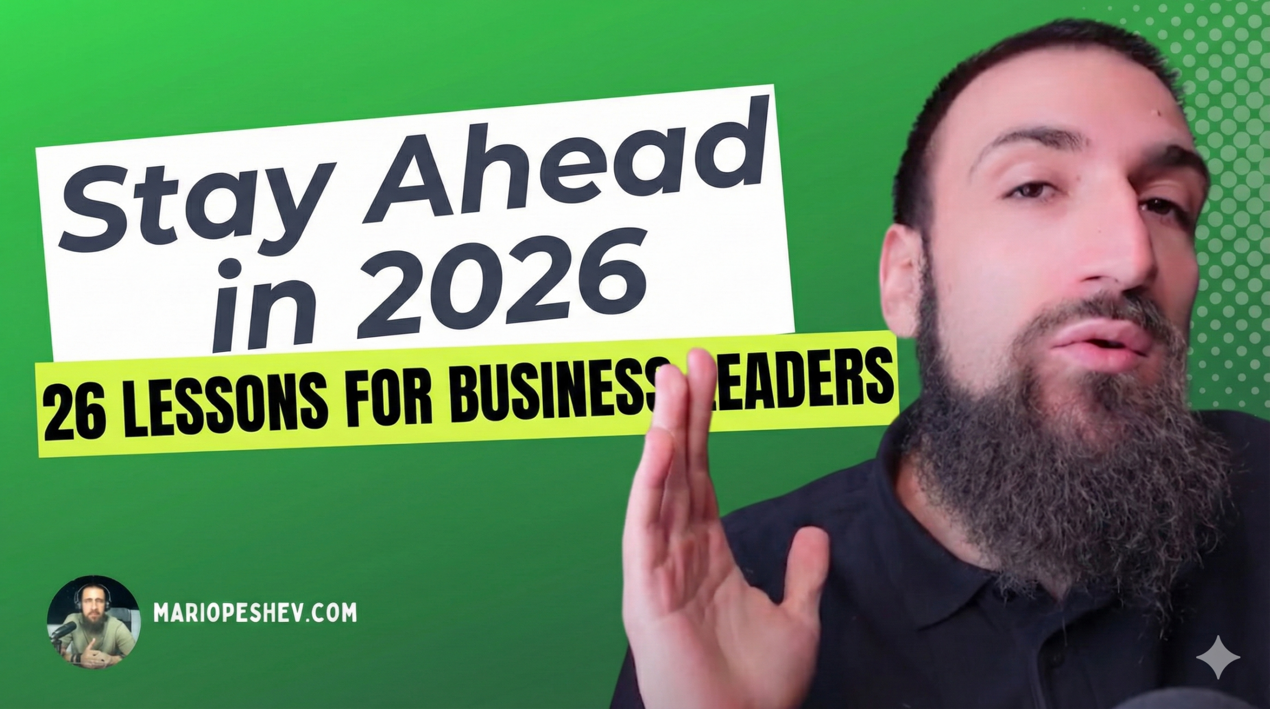 Future-Proofing Organizations: 26 Lessons for Business Leaders to Stay Ahead in 2026