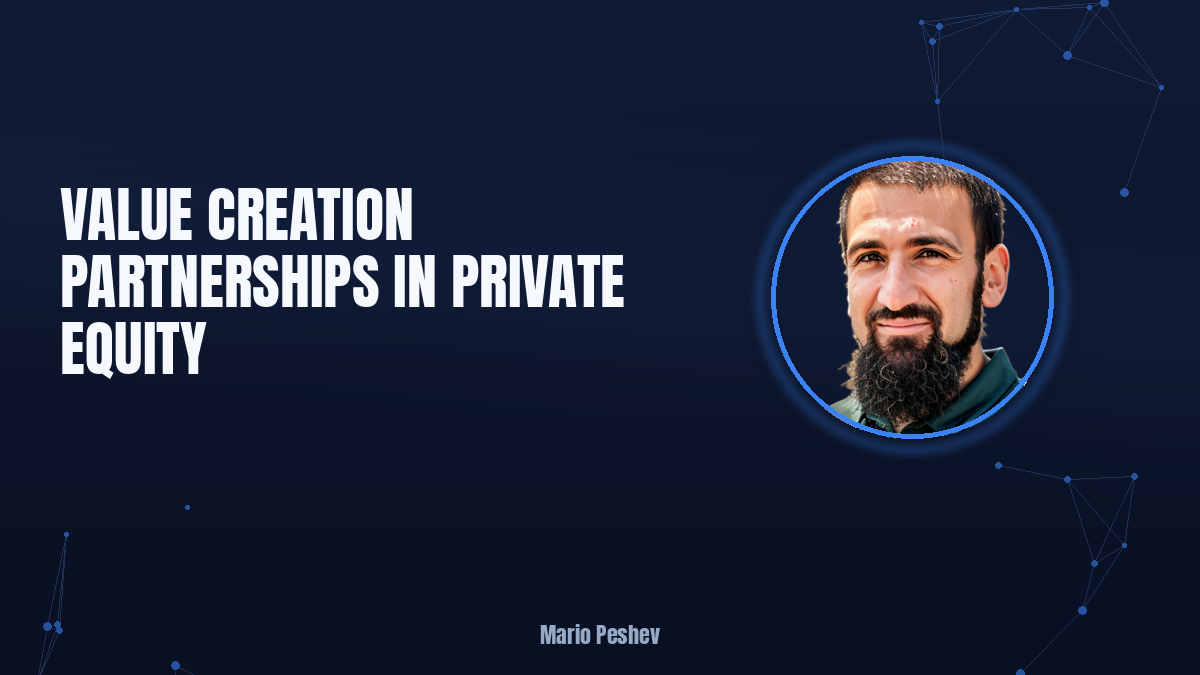 Value Creation Partnerships in Private Equity