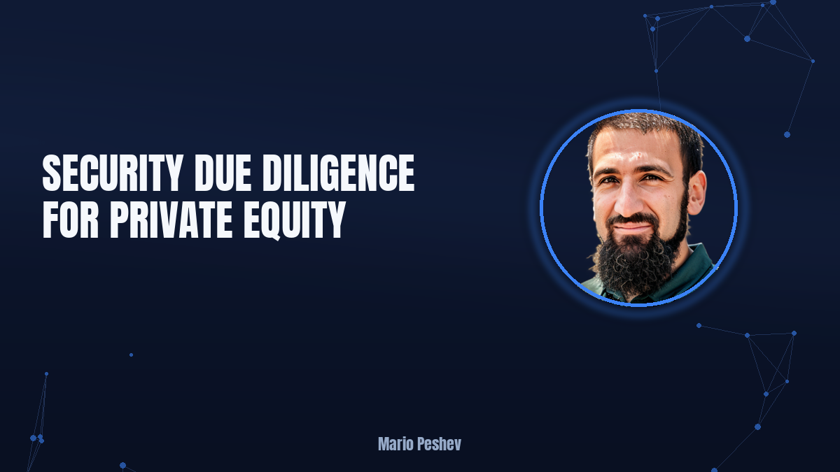 Security Due Diligence for Private Equity